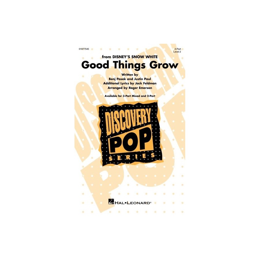 Good Things Grow (from Disney's Snow White) 