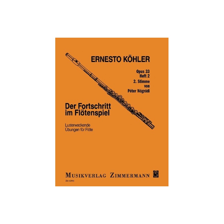 Der Fortschritt im Flötenspiel Op. 33 Heft 2 
