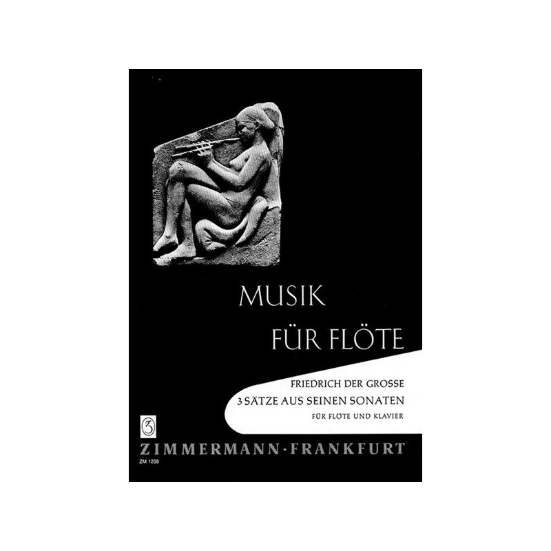 Drei Sätze aus seinen Flöten-Sonaten 