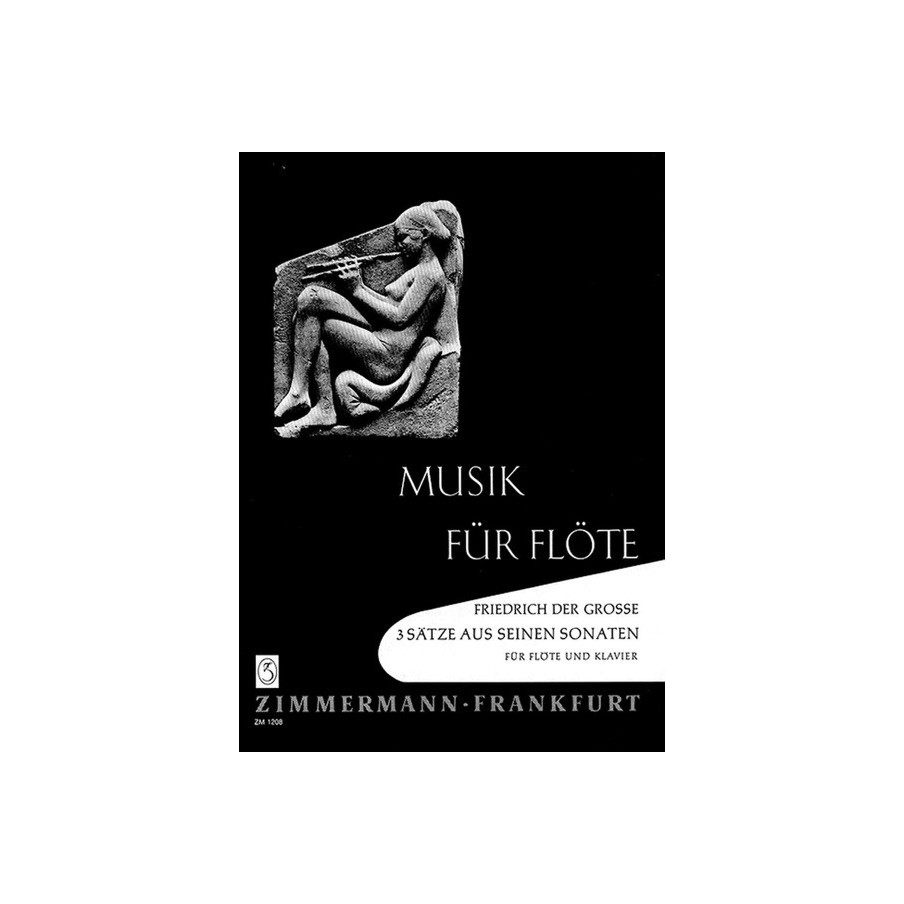 Drei Sätze aus seinen Flöten-Sonaten 