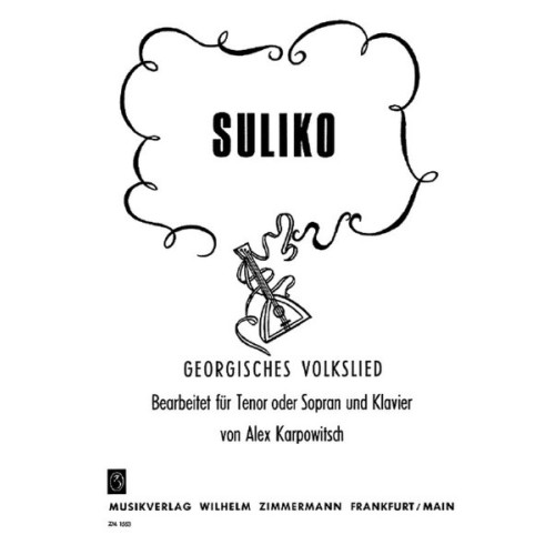 Suliko Georgisches Volkslied 