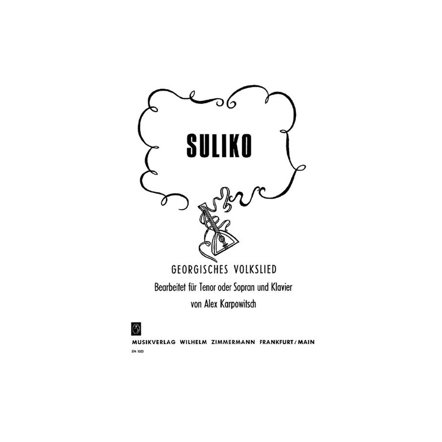 Suliko Georgisches Volkslied 