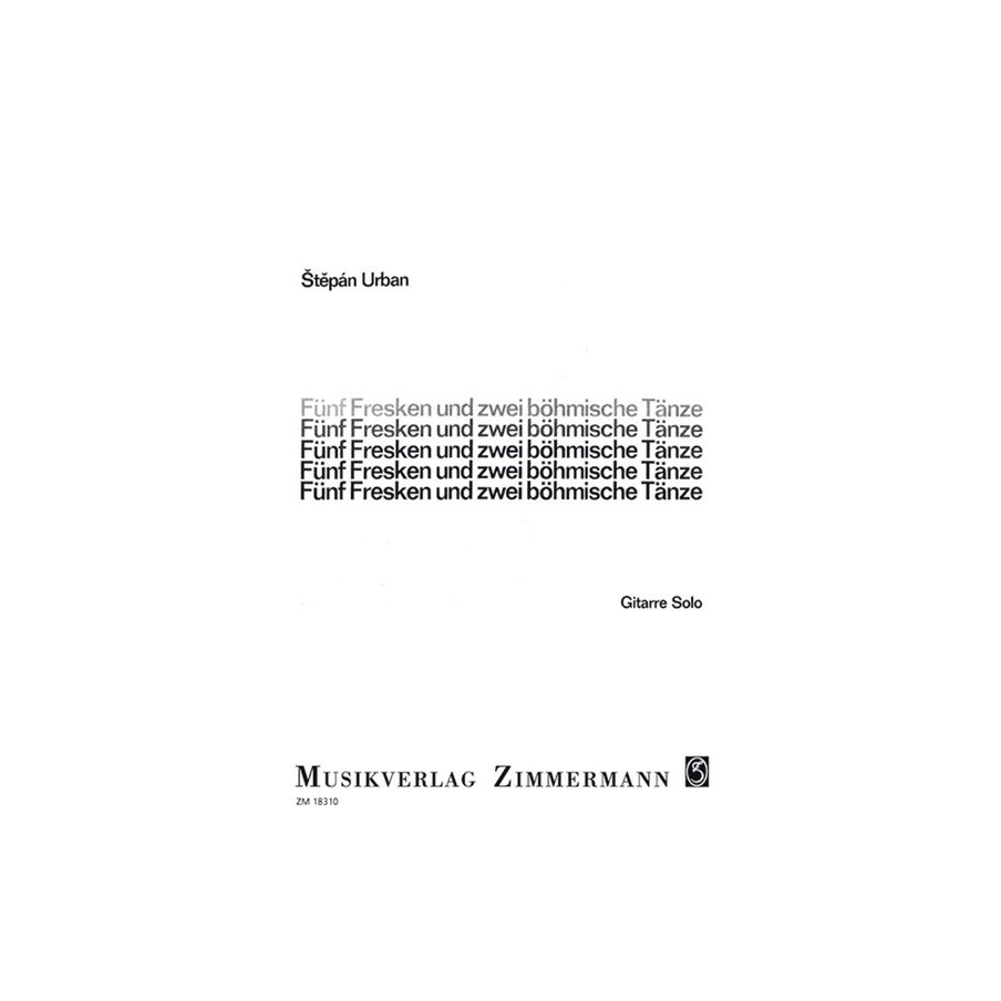 Fünf Fresken und zwei böhmische Tänze für Gitarre 