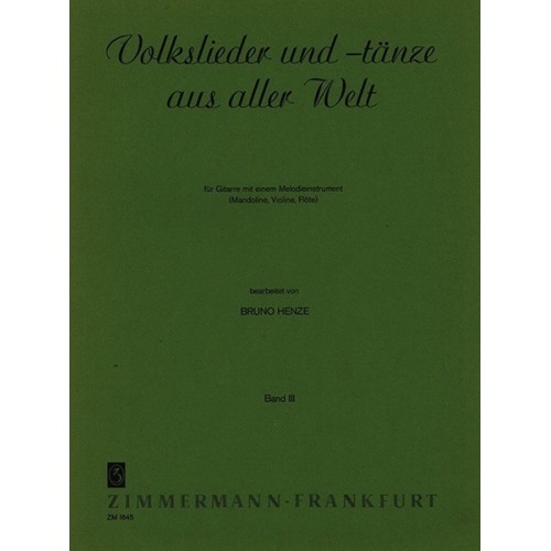Volkslieder und -tänze aus aller Welt Heft 3 
