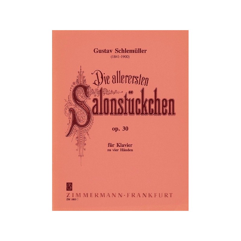 Die allerersten Salonstückchen op. 30 