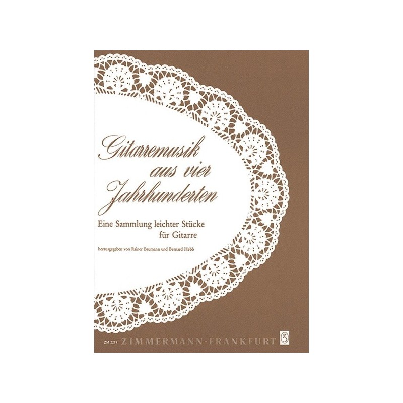 Gitarrenmusik aus vier Jahrhunderten 