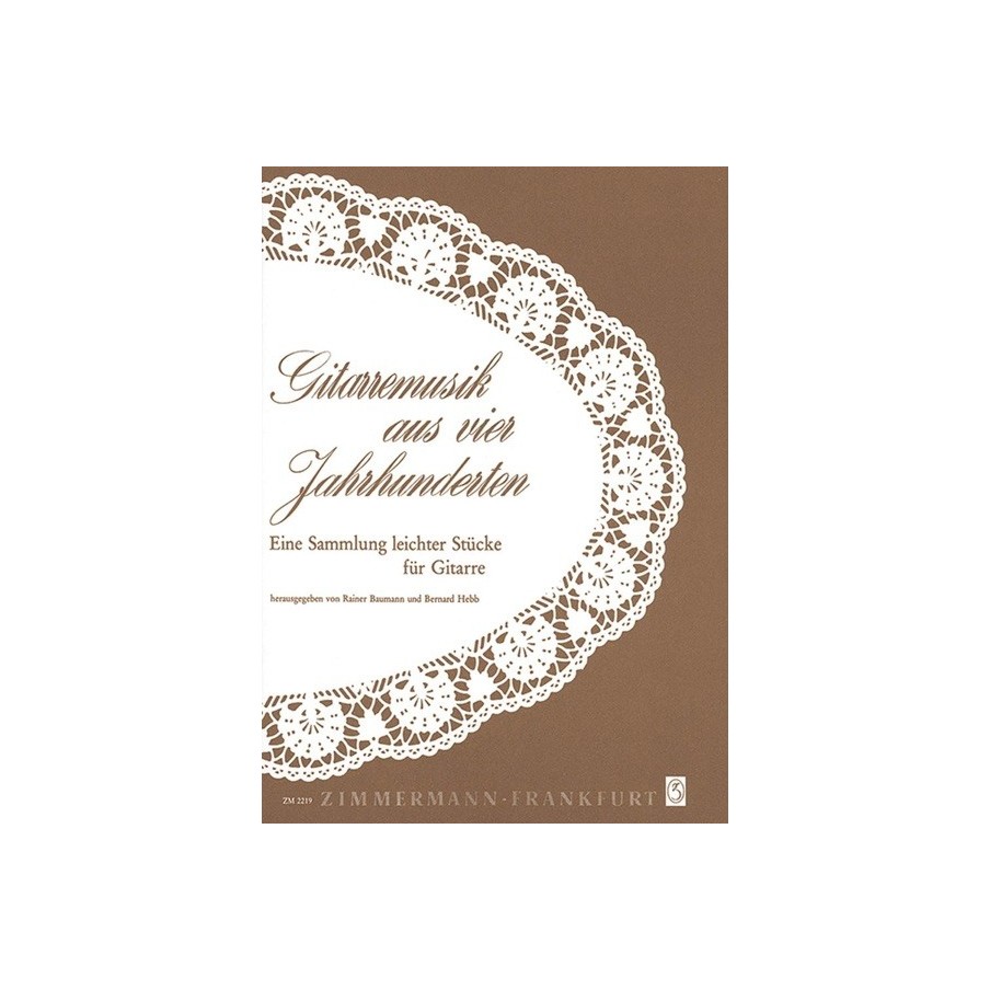 Gitarrenmusik aus vier Jahrhunderten 
