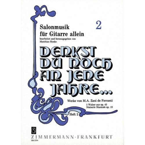 Denkst du noch an jene...