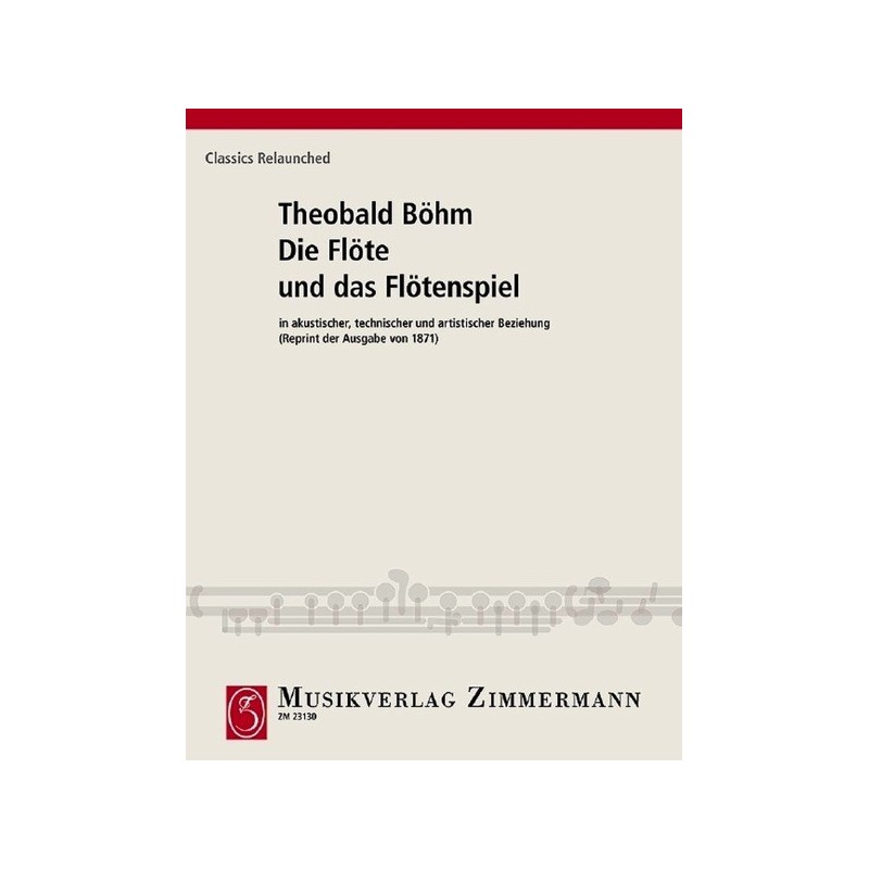 Die Flöte und Das Flötenspiel 