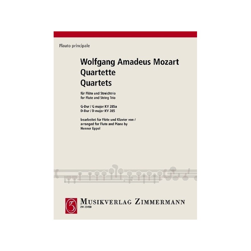 Quartet G Major K 285a + D Major K285 