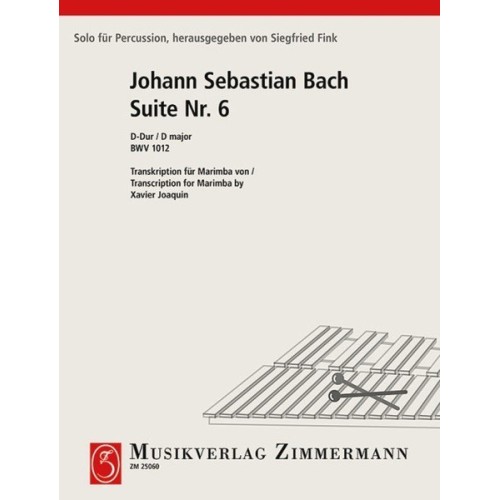 Suite 6 BWV 1012 For Marimba 