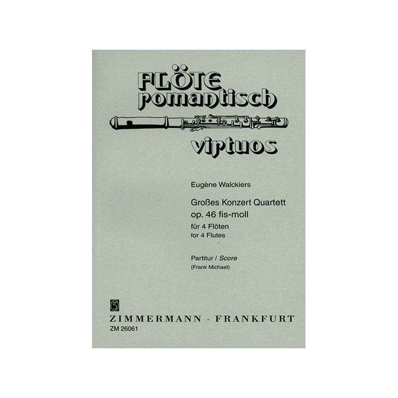 Großes Konzert Quartett fis-Moll op. 46 