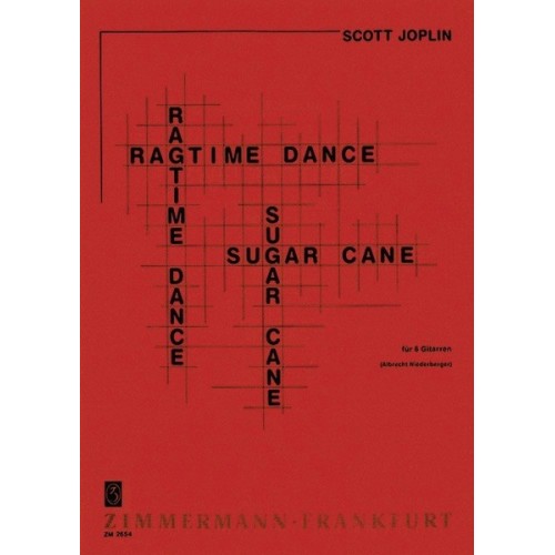 Ragtime Dance / Sugar Cane 