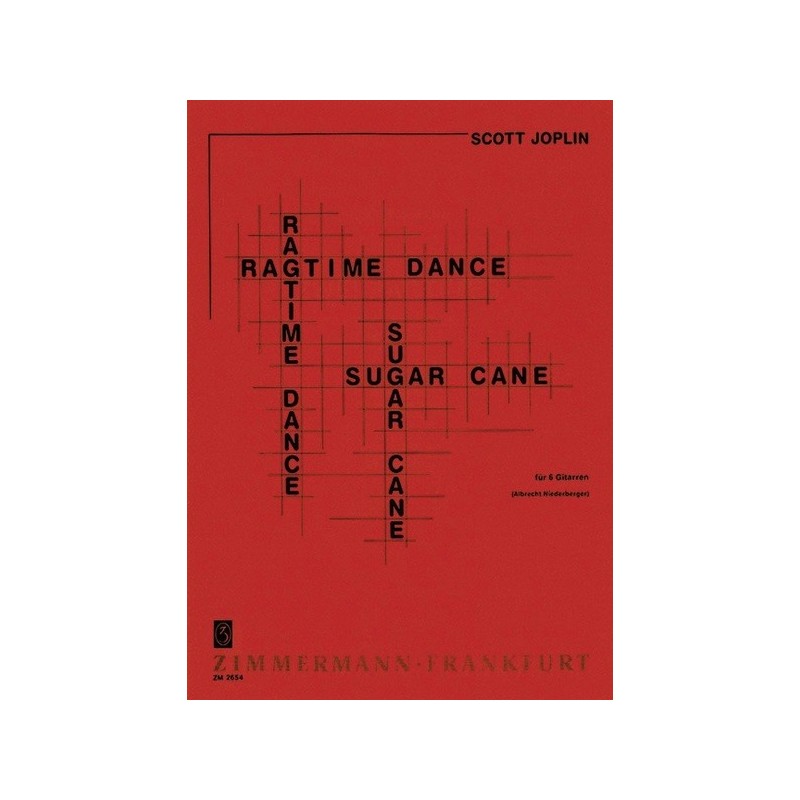 Ragtime Dance / Sugar Cane 