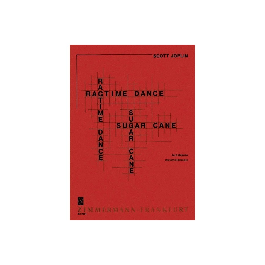Ragtime Dance / Sugar Cane 