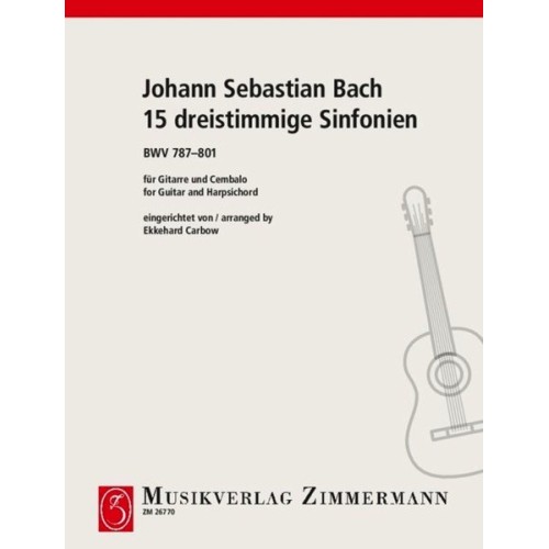 15 dreistimmige Sinfonien BWV 787-801 BWV 787-801 