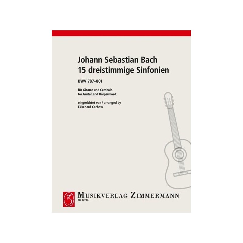 15 dreistimmige Sinfonien BWV 787-801 BWV 787-801 