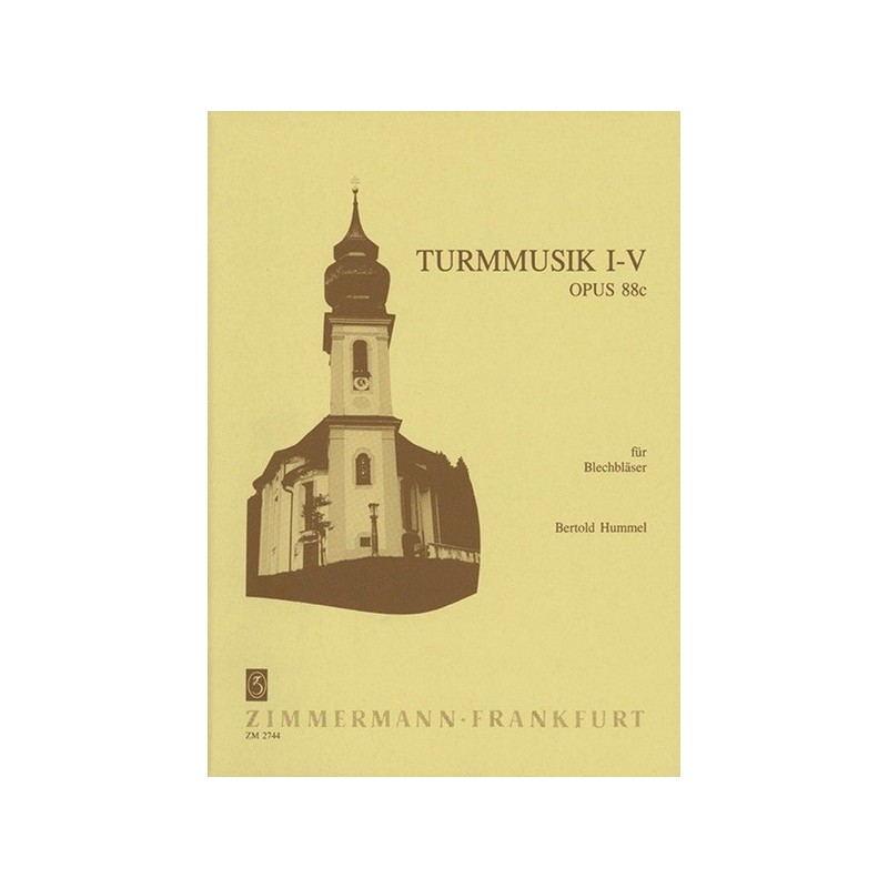 Turmmusik I-V op. 88c 