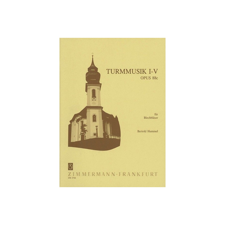 Turmmusik I-V op. 88c 