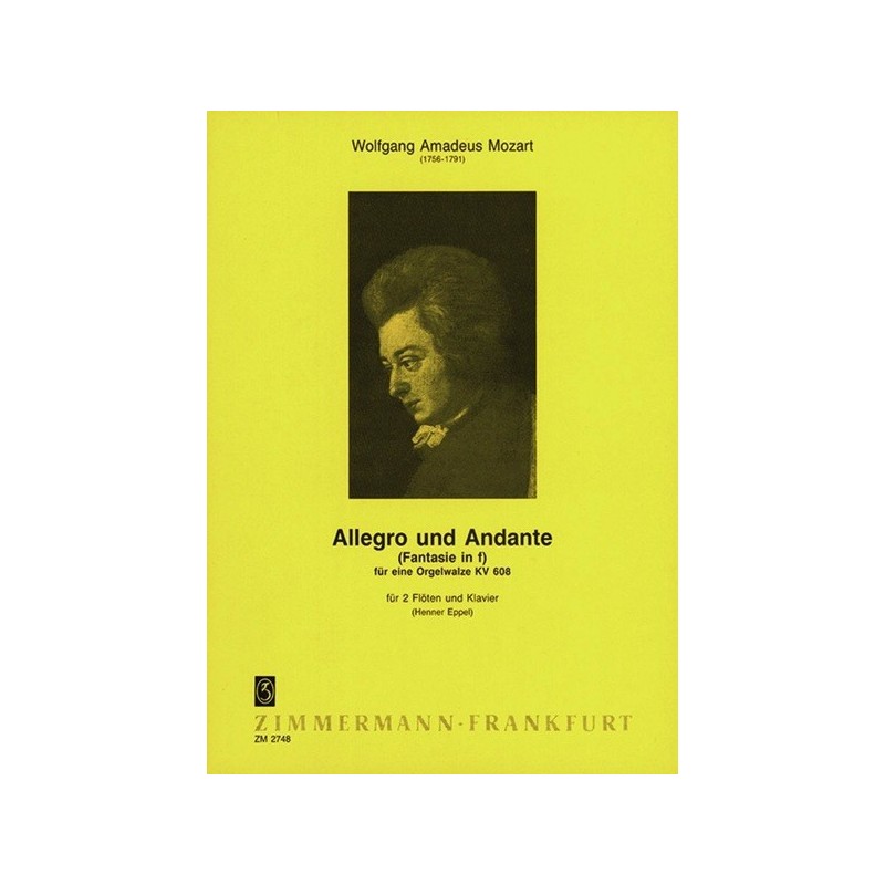 Allegro und Andante (Fantasie in f) KV 608 