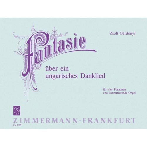 Fantasie über ein ungarisches Danklied 