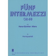 Fünf Intermezzi op. 40 