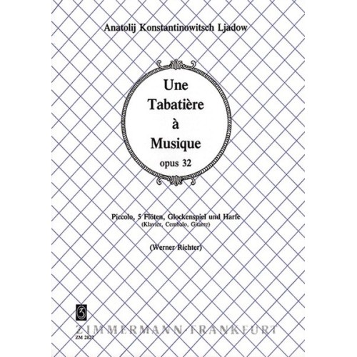 Une Tabatière à Musique op. 32 