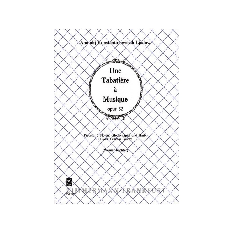 Une Tabatière à Musique op. 32 