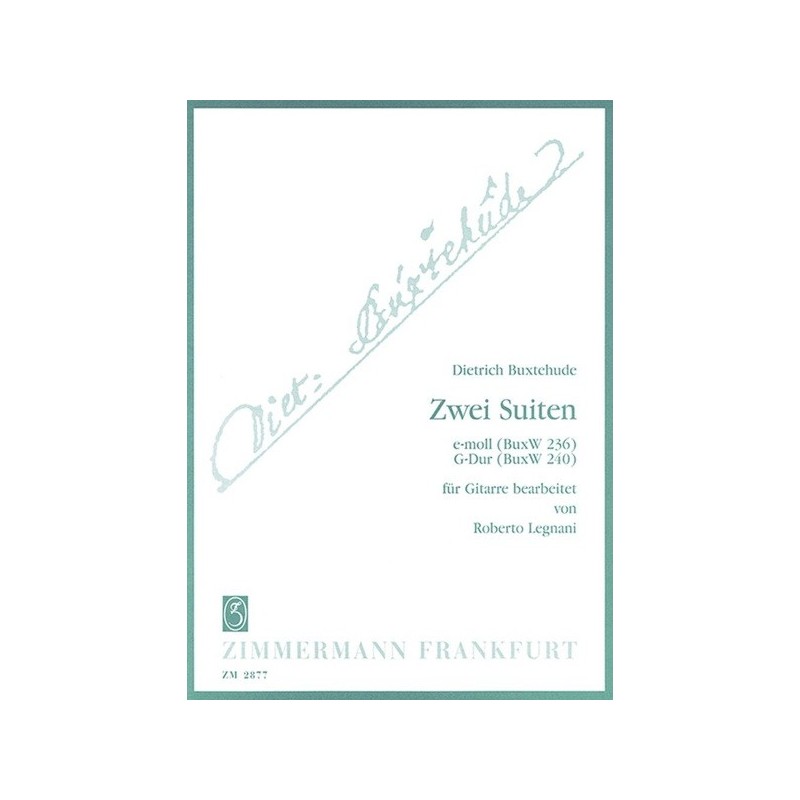 2 Suiten e-Moll und G-Dur BuxWV 236 und 240 