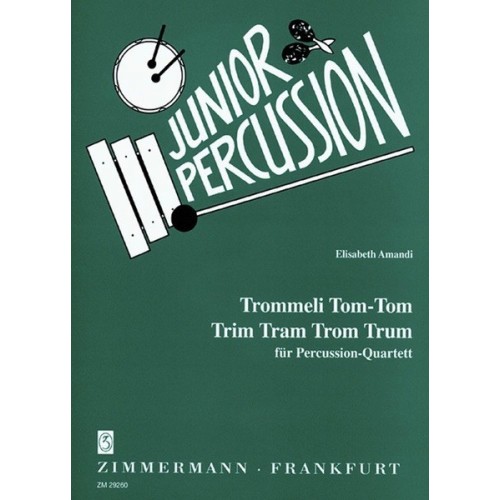 Trommeli Tom-Tom Trim Tram...