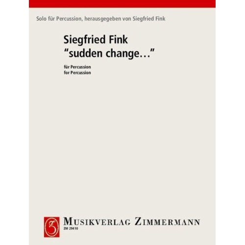 Sudden change for Percussion 