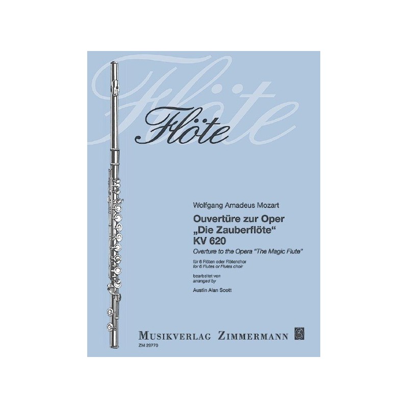 Ouverture Zur Oper Die Zauberflote KV.620 