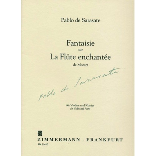 Fantaisie sur La flûte enchantée de Mozart op. 54 