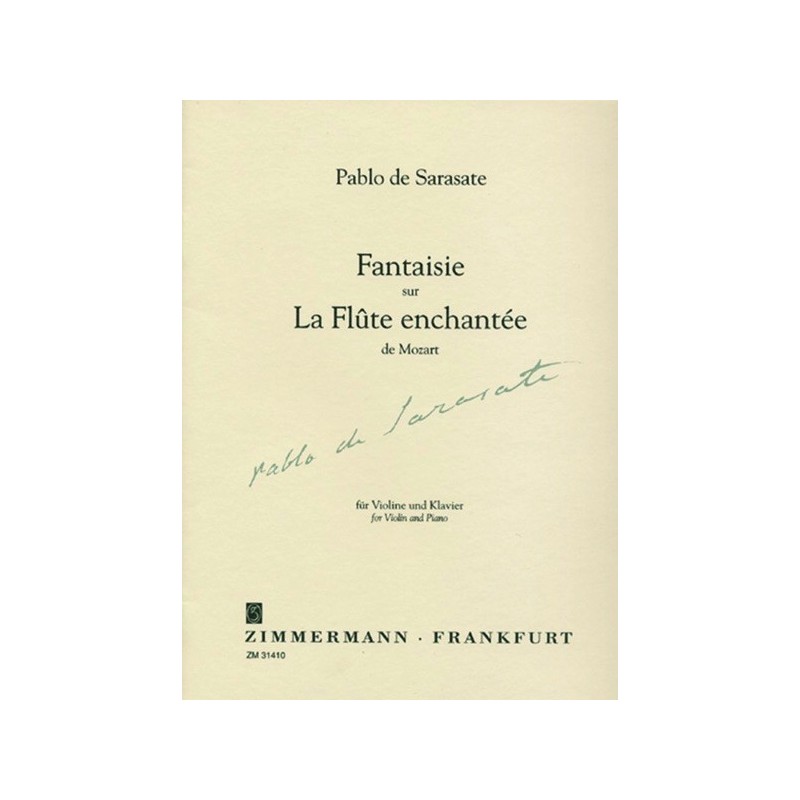 Fantaisie sur La flûte enchantée de Mozart op. 54 