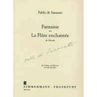 Fantaisie sur La flûte enchantée de Mozart op. 54 