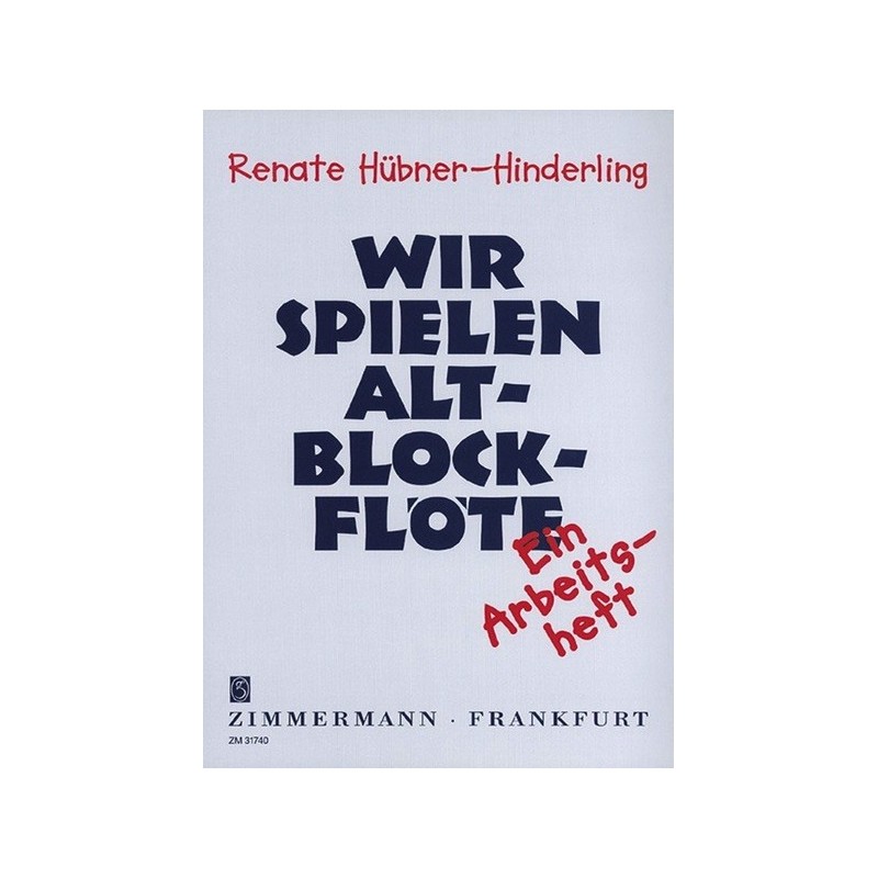 Wir spielen Alt-Blockflöte 
