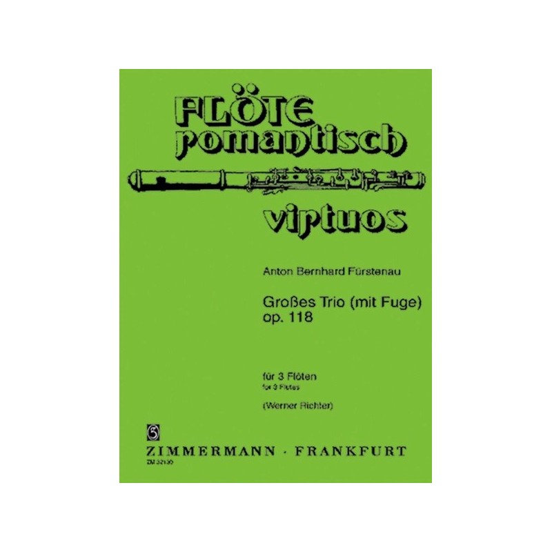 Grosses Trio Mit Fuge Opus 118 