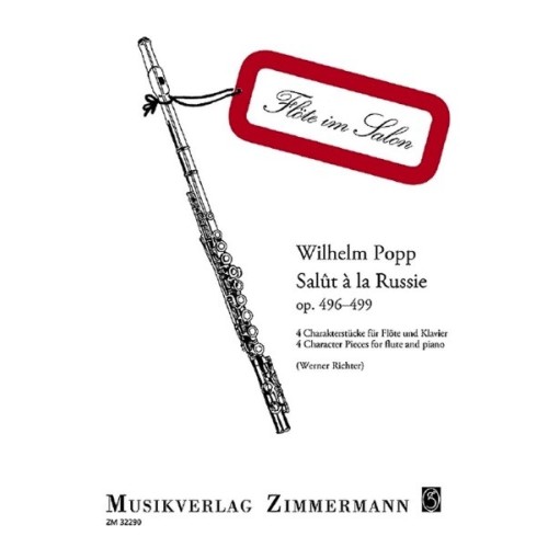 Salût à la Russie op. 496 - 499 