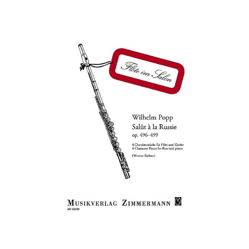 Salût à la Russie op. 496 - 499 
