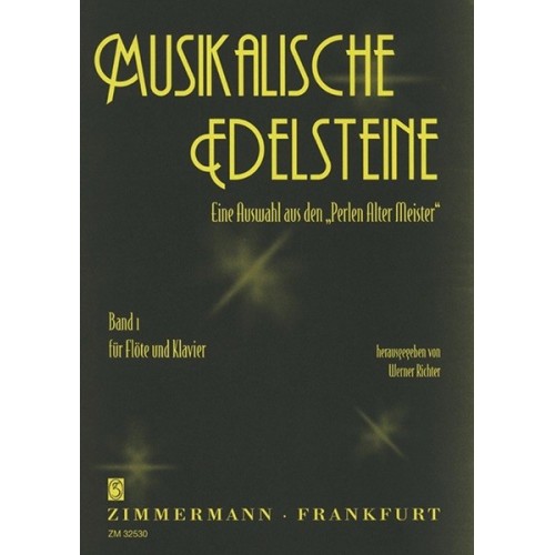 Musikalische Edelsteine Band I