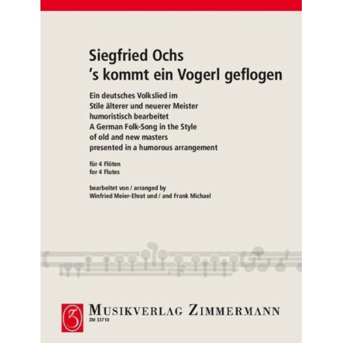 S'kommt ein Vogerl geflogen