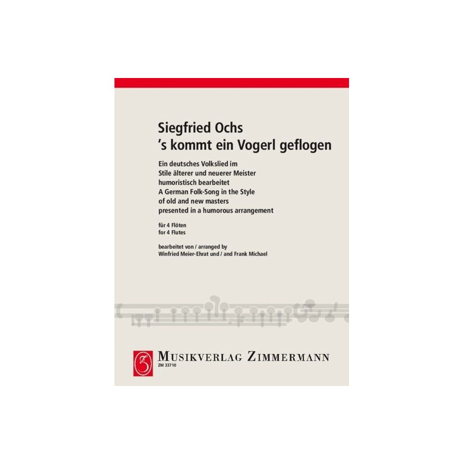 S'kommt ein Vogerl geflogen 