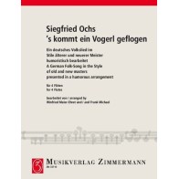 S'kommt ein Vogerl geflogen 