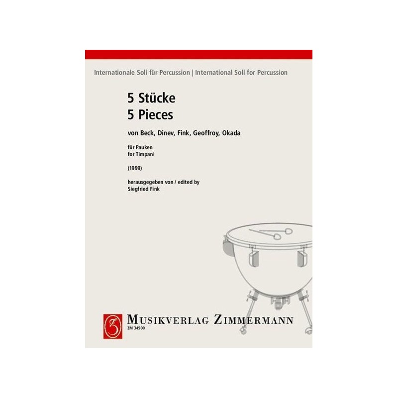 Internationale Soli für Percussion: 5 Stücke 