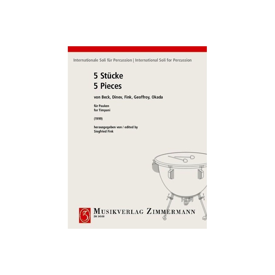 Internationale Soli für Percussion: 5 Stücke 