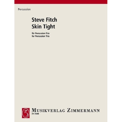 Skin Tight für Percussion-Trio