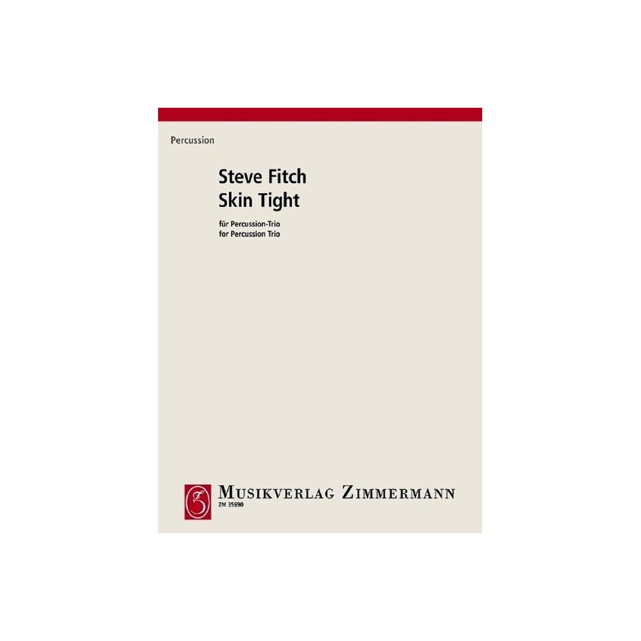 Skin Tight für Percussion-Trio 