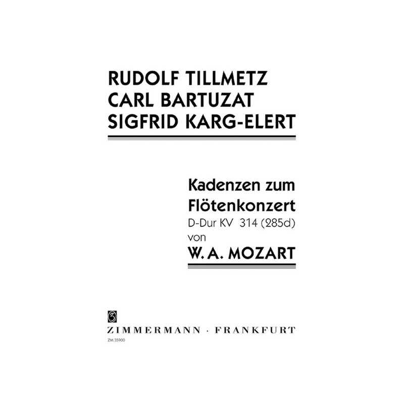 Cadenzas for the Flute Concert No. 2 D- KV 314 
