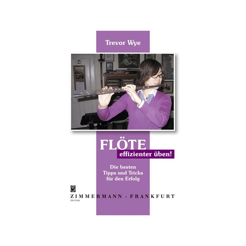 Flöte - effizienter üben! 