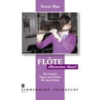 Flöte - effizienter üben! 
